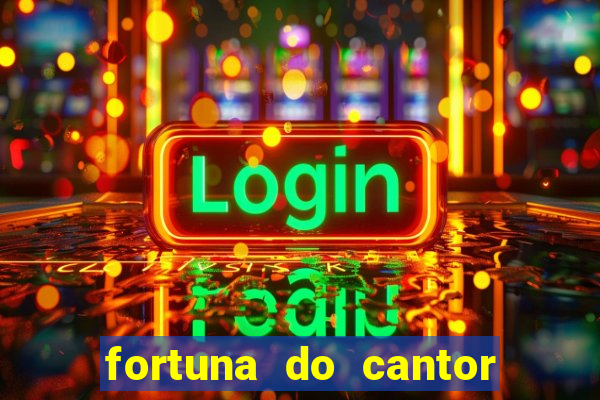 fortuna do cantor sorocaba 2023